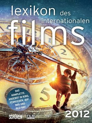 cover image of Lexikon des internationalen Films--Filmjahr 2012